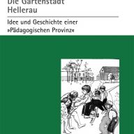 Die Gartenstadt Hellerau