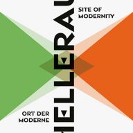 Hellerau. Ort der Moderne | Site of Modernity